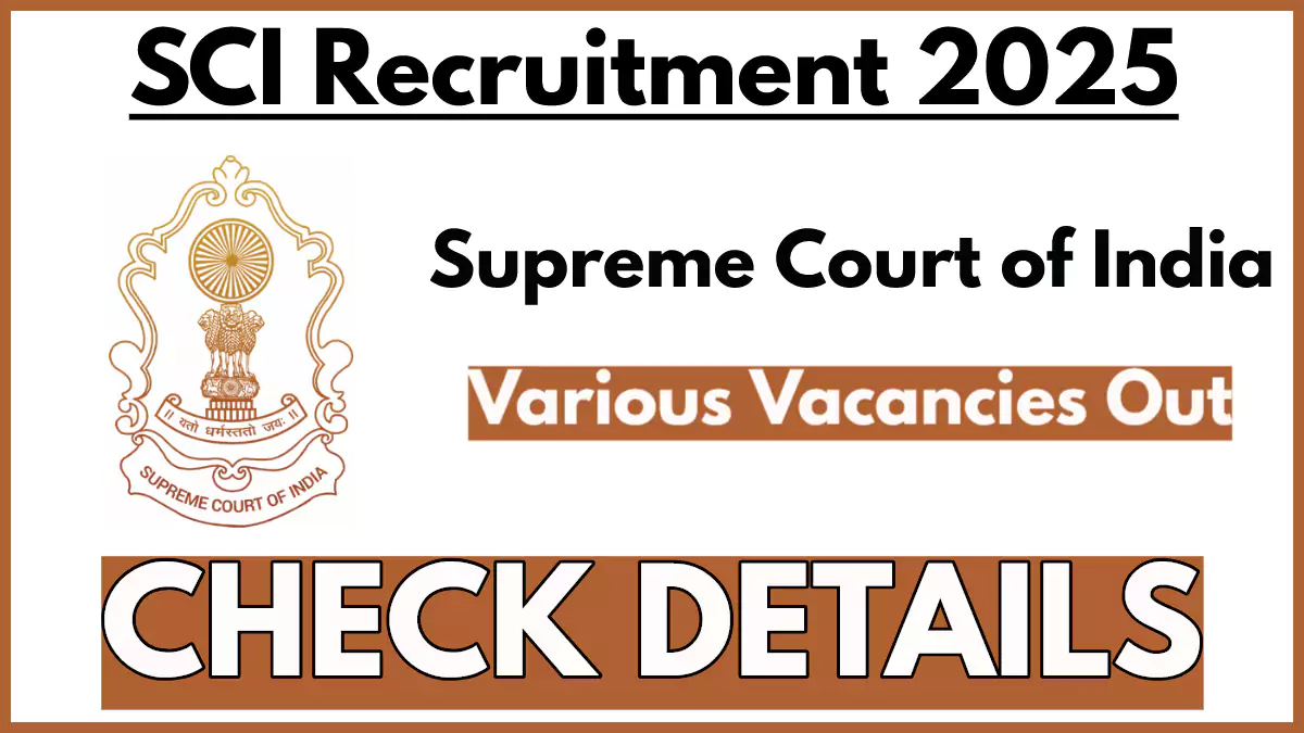 Supreme Court of India Recruitment 2025, Apply Now, Check Last Date & Eligibility