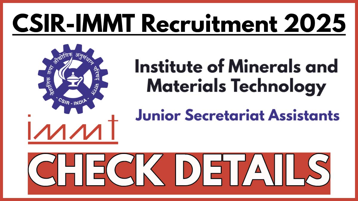 CSIR IMMT Recruitment 2025 Notification, 13 Junior Secretariat Assistant Vacancies