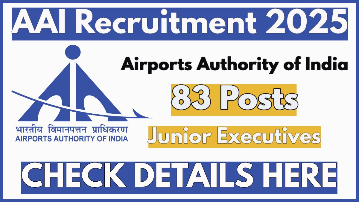 AAI Recruitment 20252