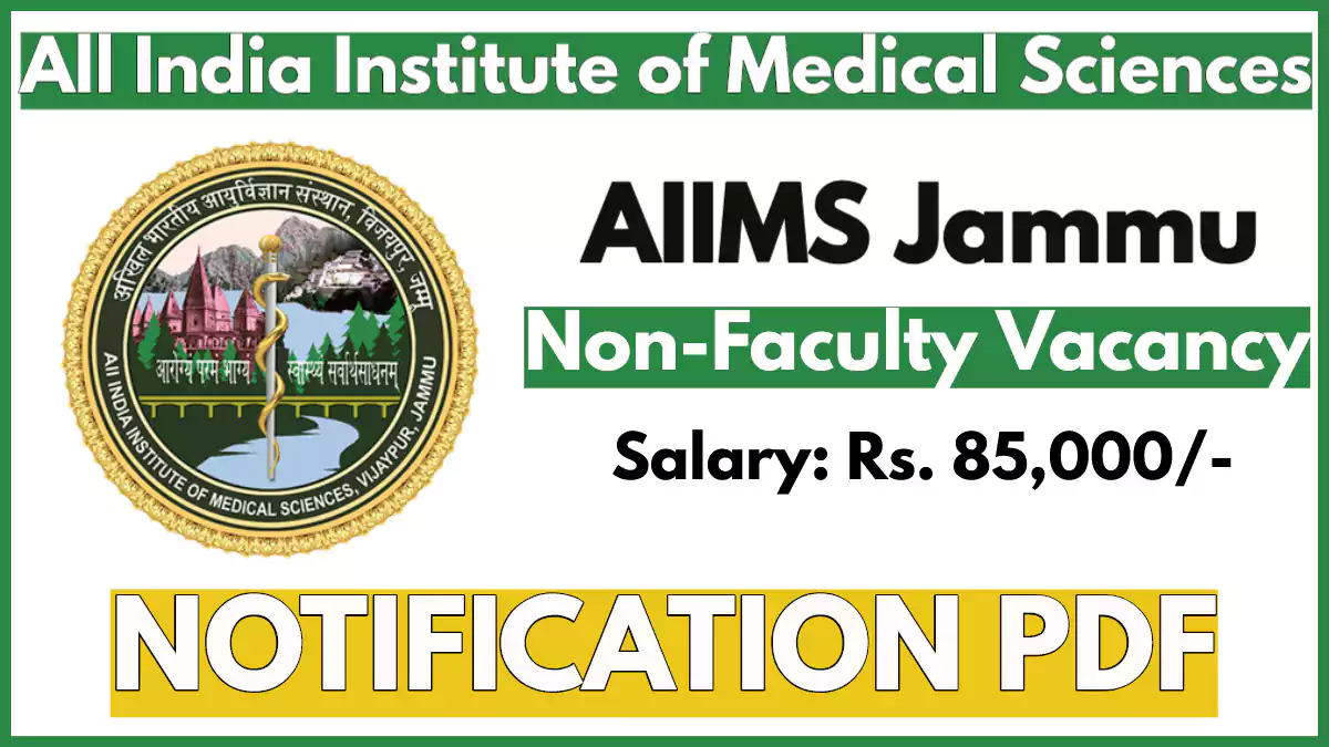 AIIMS Jammu Recruitment 2025 Notification, Apply for Quality Manager Post