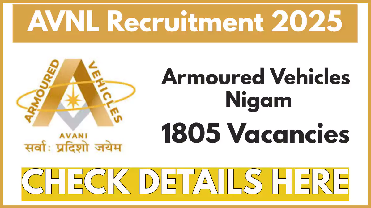 AVNL Junior Technician Recruitment 2025, Apply Online for 1805 Posts