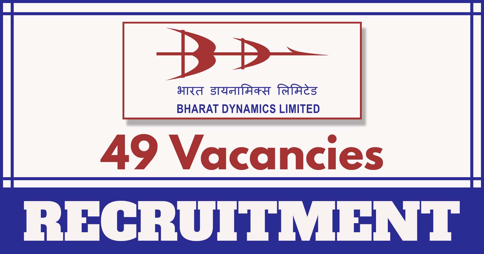 BDL MT Recruitment 2025 Online form, Apply For 49 Management Trainees at Bharat Dynamics Limited, Last Date Extended