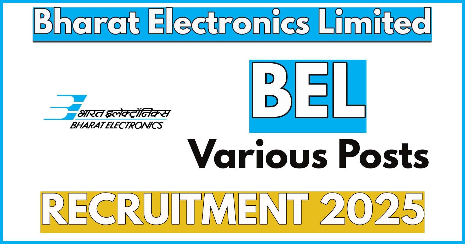 BEL Recruitment 2025, Apply Online for Sr. Asst. Engineer (E-I Grade) Posts