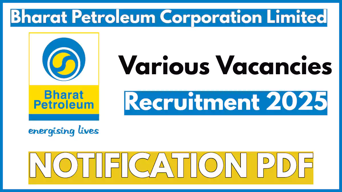 BPCL Recruitment 2025, Apply Online for Fixed-Term R&D and Renewable Energy Positions