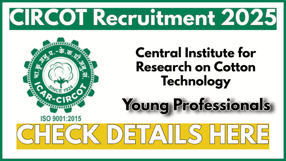 CIRCOT Young Professional Recruitment 2025 Notification, Apply Now