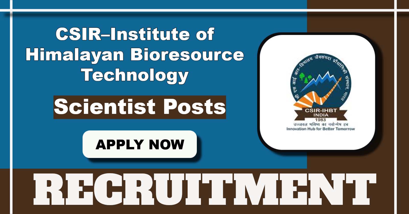 IHBT Recruitment 2025 Apply Online for 22 Scientist Posts