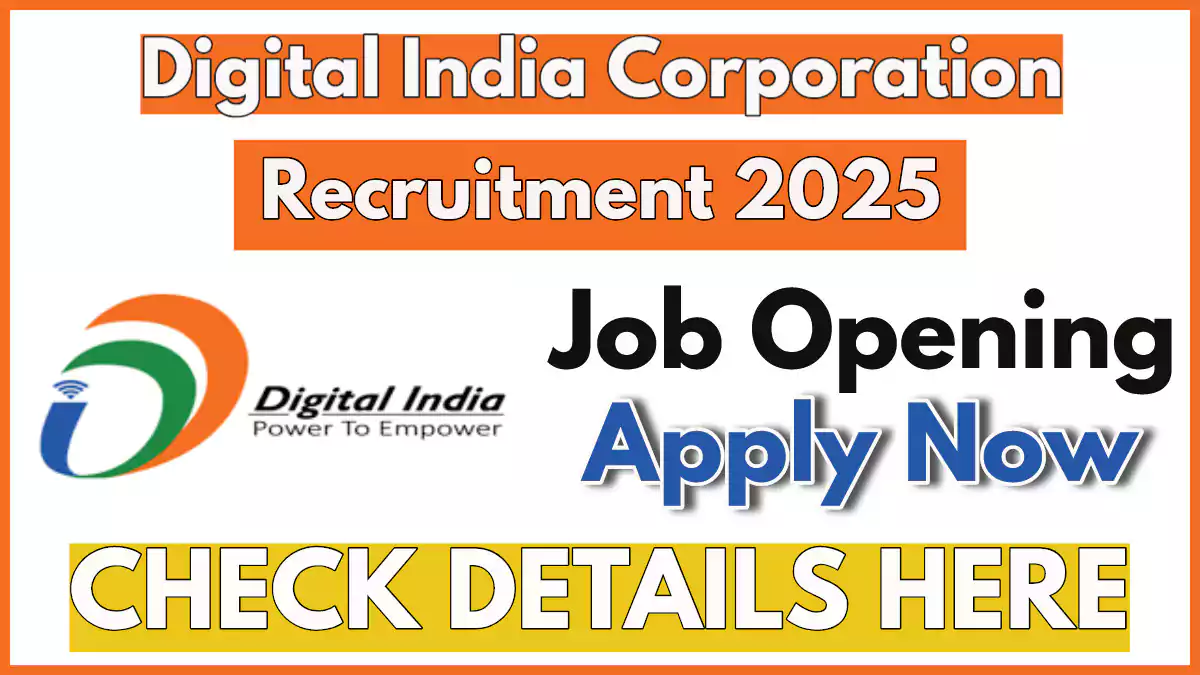 Digital India Corporation Recruitment 2025 Notification, Apply for Graphic Designer