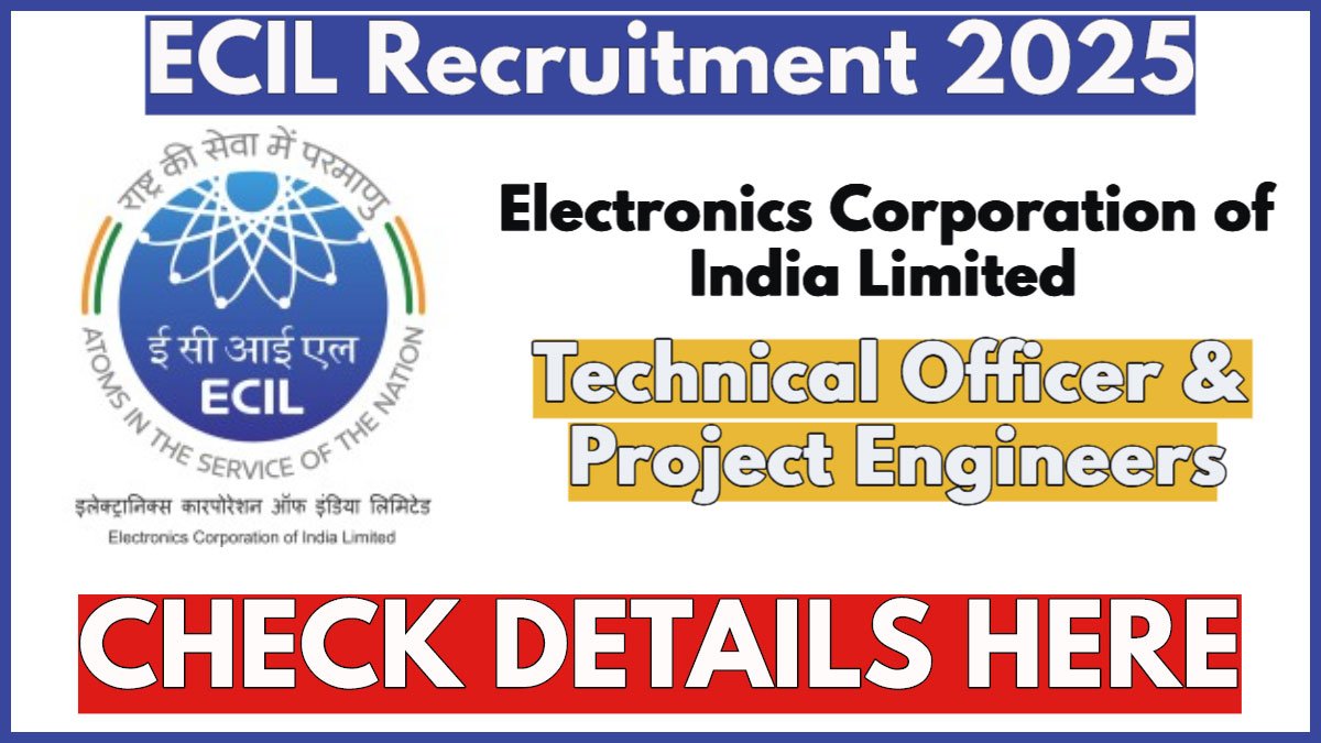 ECIL Recruitment 2025