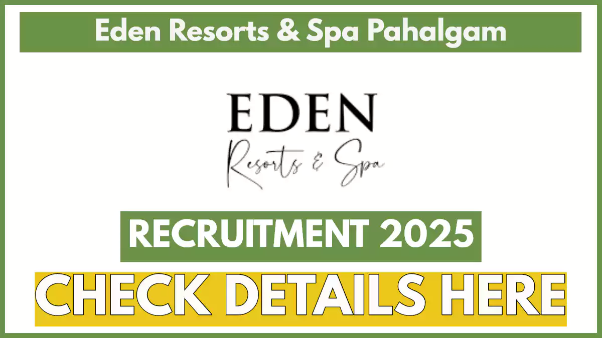 Eden Resorts and Spa Jobs, Walk-in Interview on 14 Feb