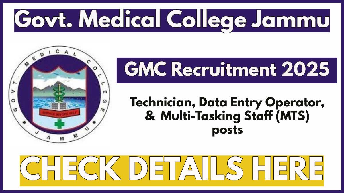 GMC Jammu Recruitment 2025 Notification, Apply for Lab Technician, DEO, MTS Posts