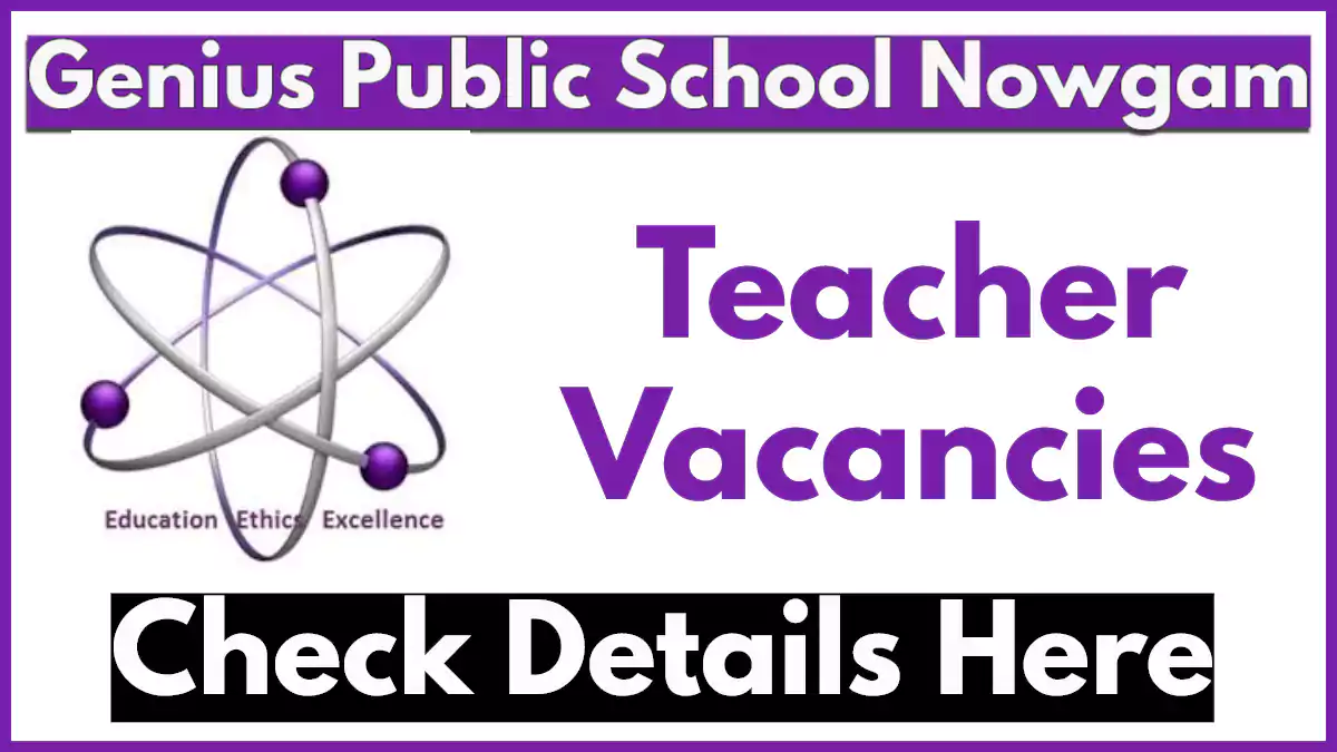 Genius Public School Nowgam Bypass Srinagar: Teaching Opportunities for Kindergarten & Primary