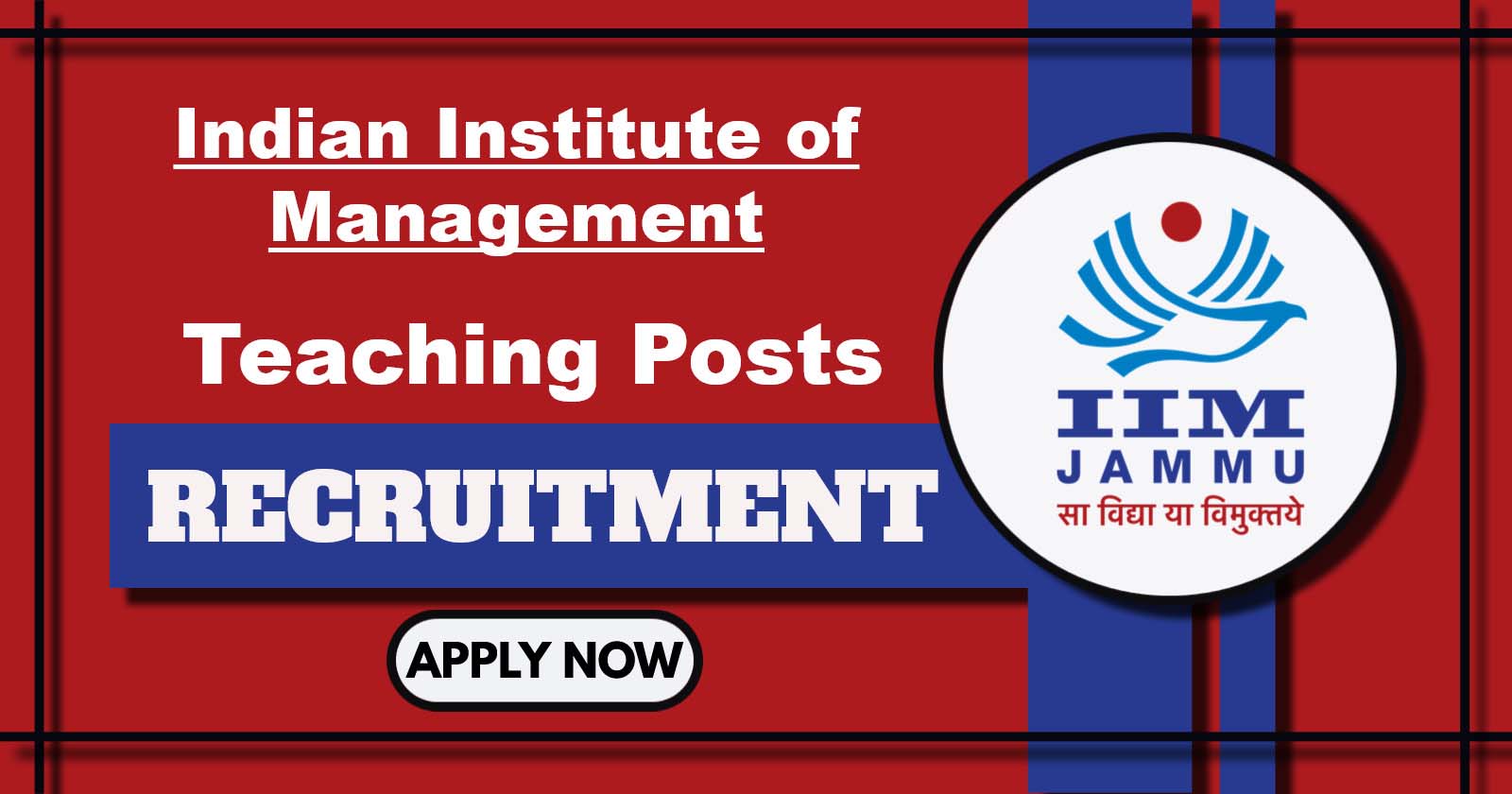 IIM Jammu Teaching posts Recruitment 2025, Apply Online Now, Last Date Feb 28