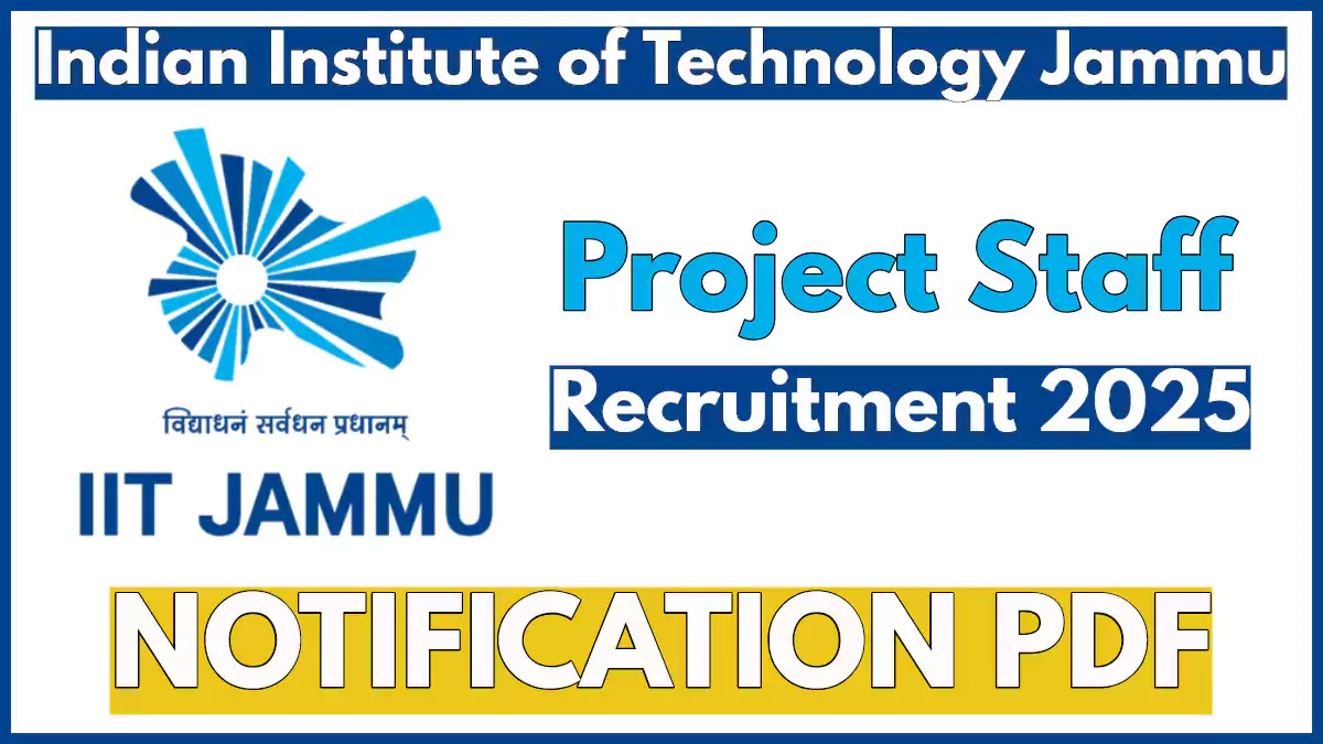 IIT Jammu Scientist Recruitment 2025 Notification, Check Eligibility and Apply