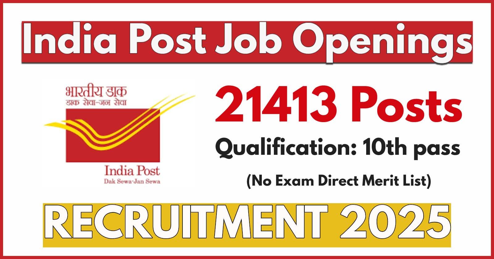 India Post GDS Recruitment 2025, Apply Online for 21413 Vacancies, 10th pass