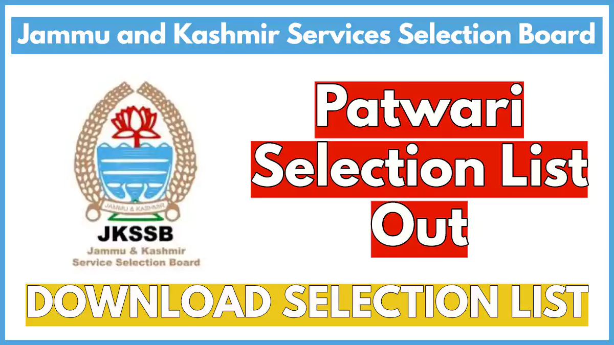 JKSSB Patwari Selection List Out, Download PDF Here