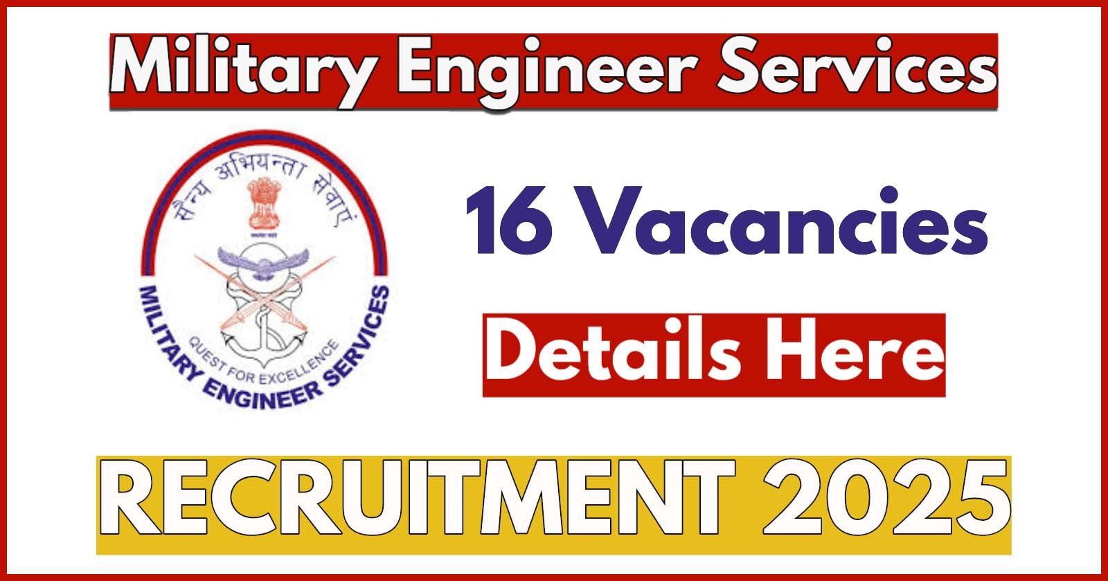 Military Engineer Services Recruitment 2025, Check Eligibility and Apply