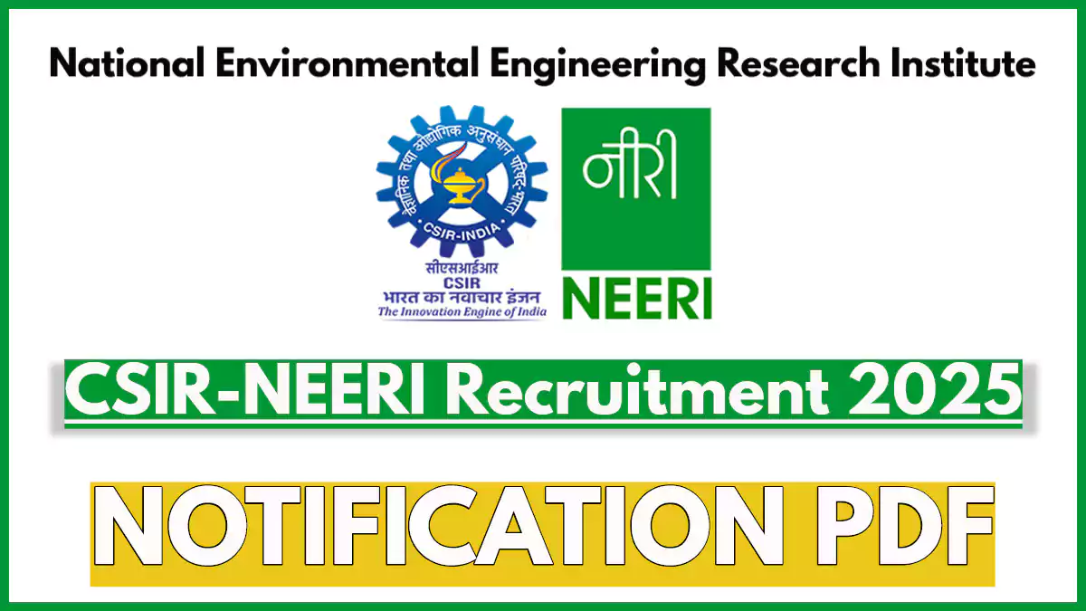 CSIR-NEERI Project Associate Recruitment 2025, Check Qualification & Apply Online