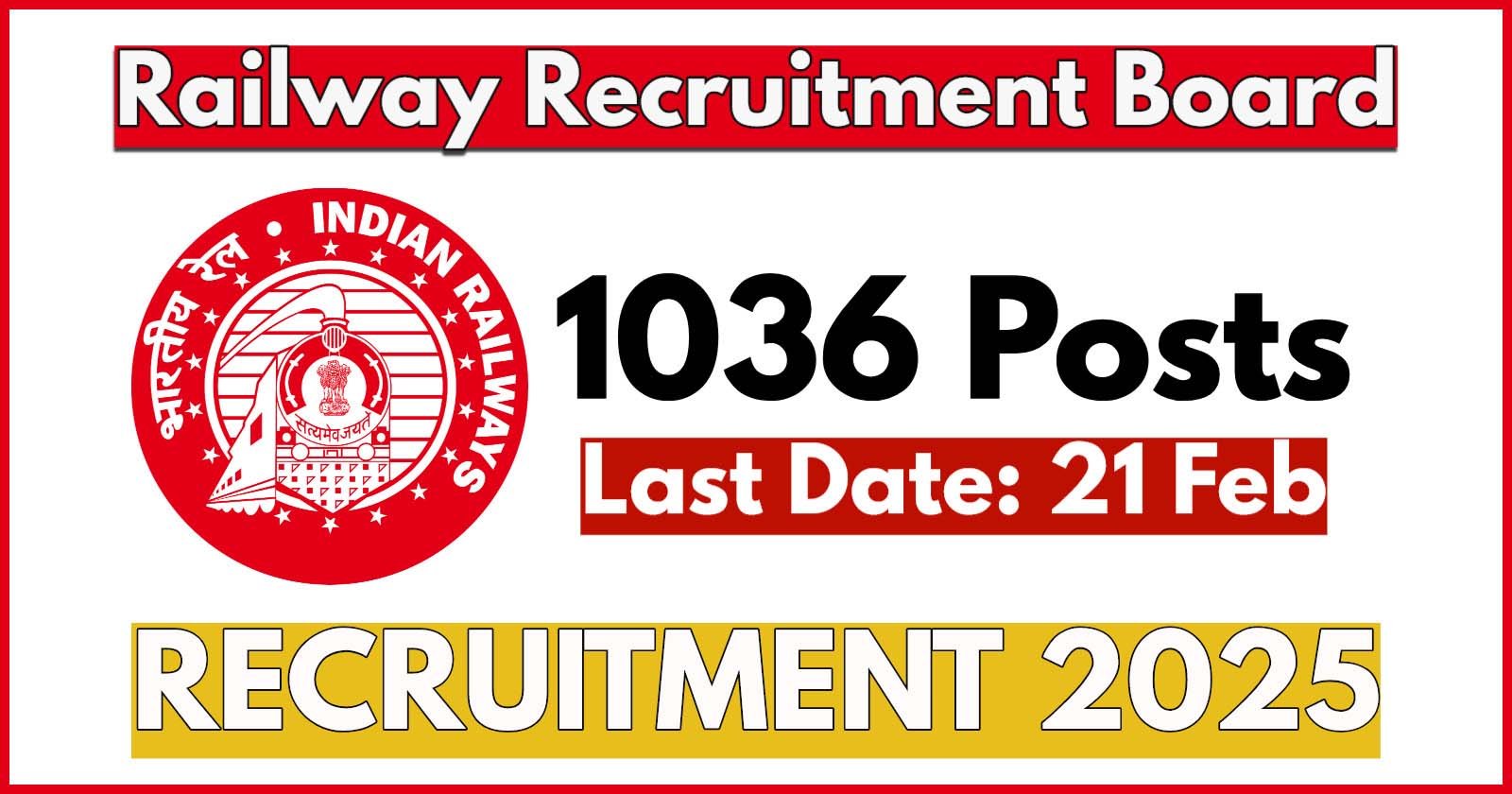 RRB Recruitment, Last date to apply for 1036 Vacancies extended to Feb 21