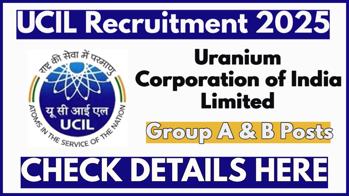 UCIL Group A & B Posts Recruitment 2025 Notification Out for 67 Vacancies, Check Post Names and Eligibility