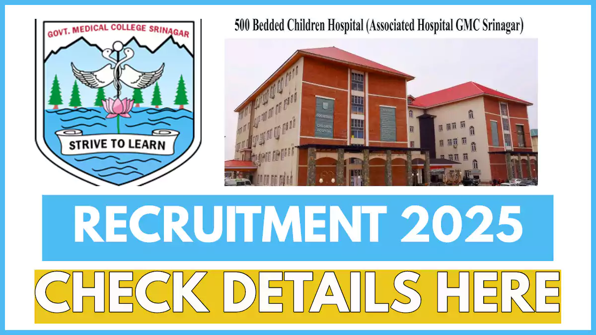 GMC Srinagar Children's Hospital Recruitment 2025, Apply Online