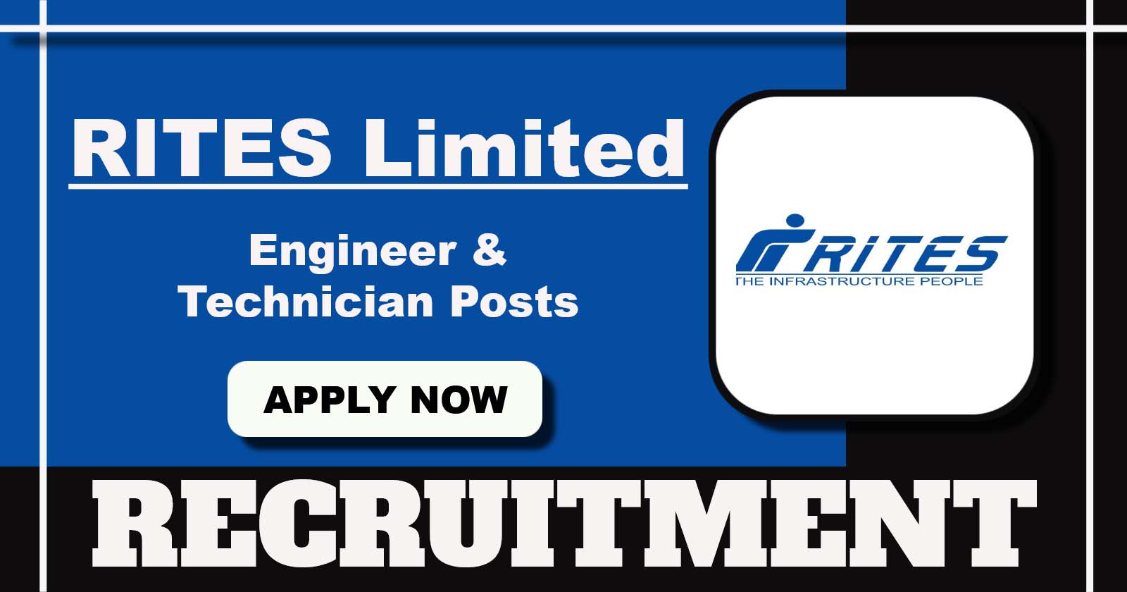 RITES Recruitment 2025 Notification, Apply Online for Engineer & Technician Posts