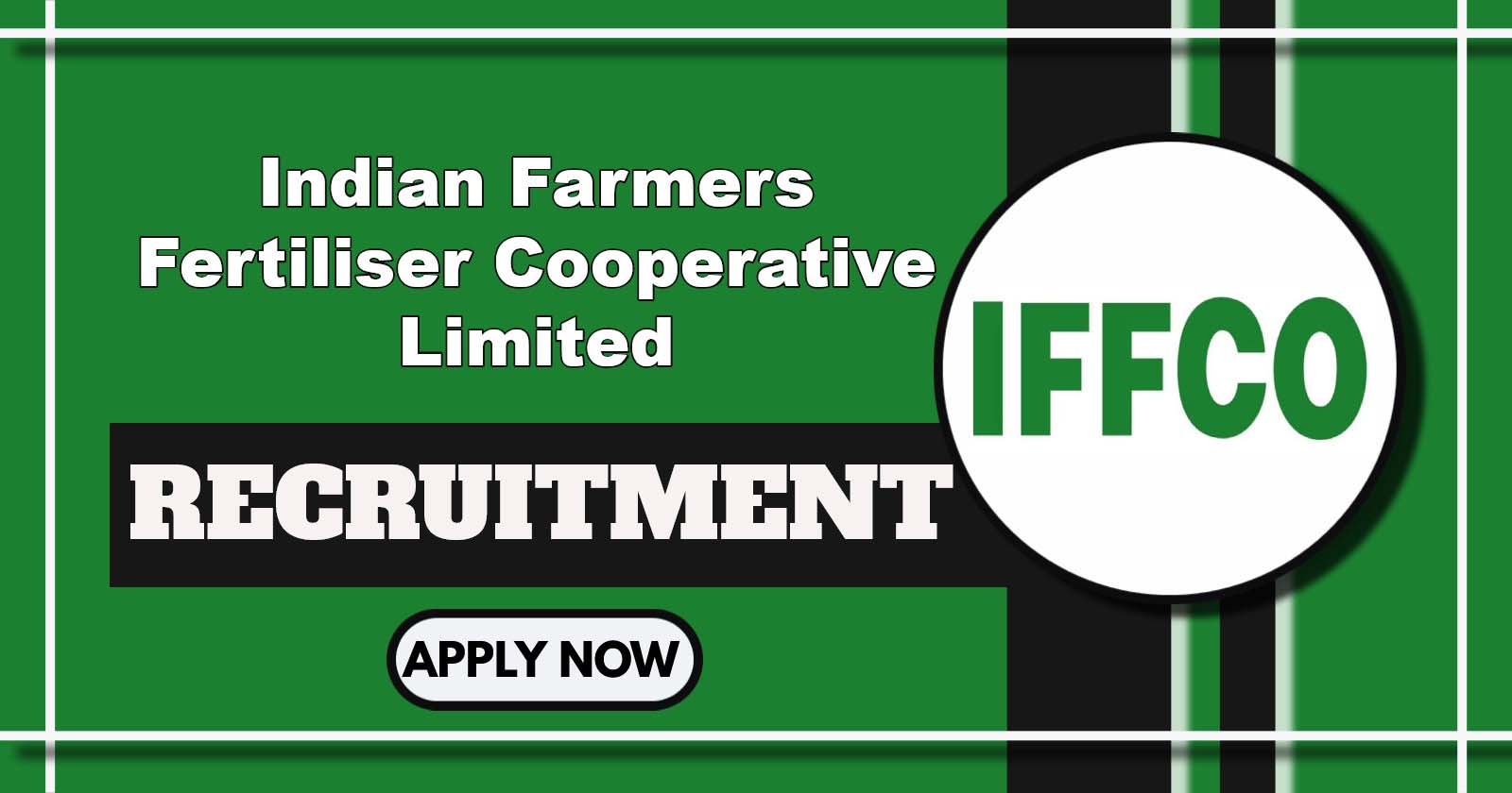 IFFCO Recruitment