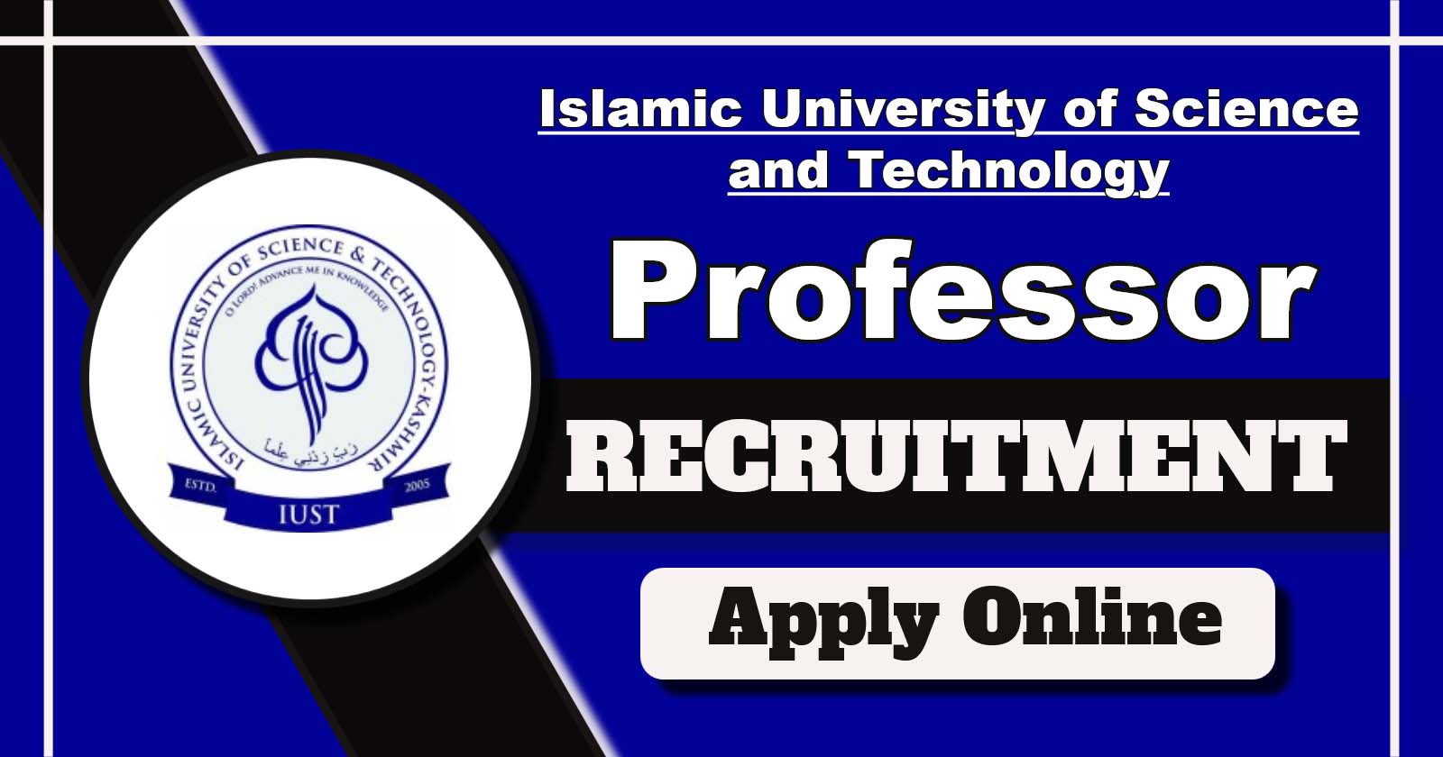 IUST Kashmir Recruitment 2025 Notification, Apply for Superannuated Professor Post