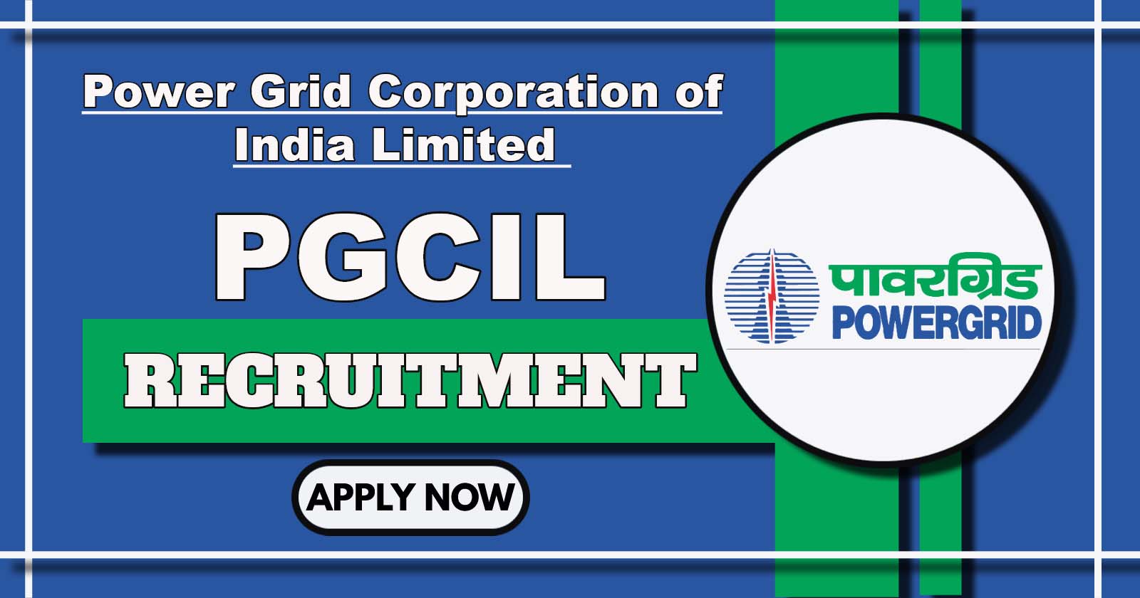 POWERGRID Recruitment 2025, Apply for Manager, Deputy Manager, and Assistant Manager Posts