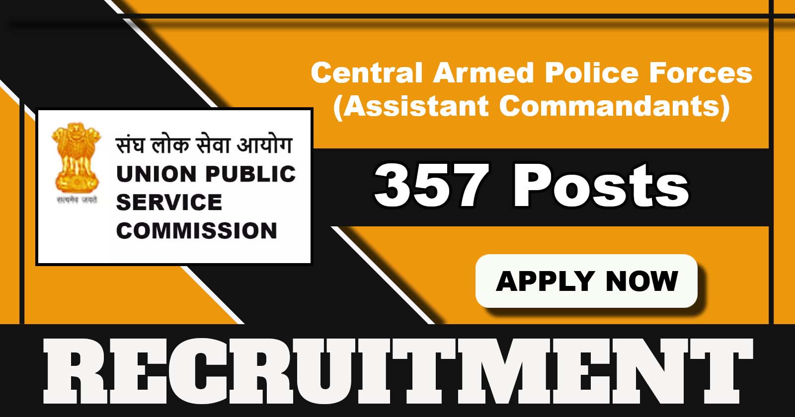 UPSC CAPF 2025 Recruitment Notification OUT for 357 AC Vacancies: Check Eligibility, Online Application Link