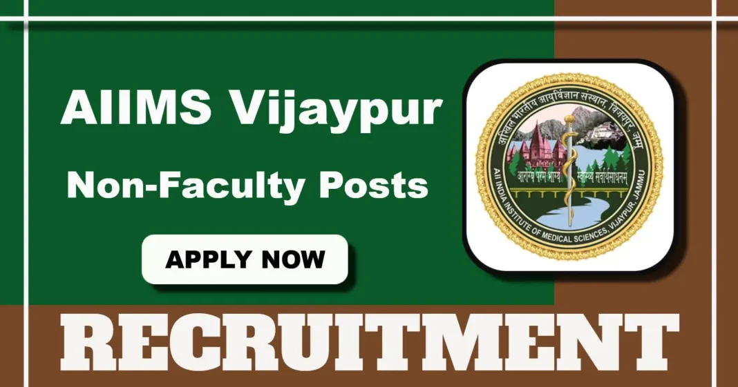 AIIMS Vijaypur Notification 2025 Out for Medical Physicist and Technical Assistant Posts