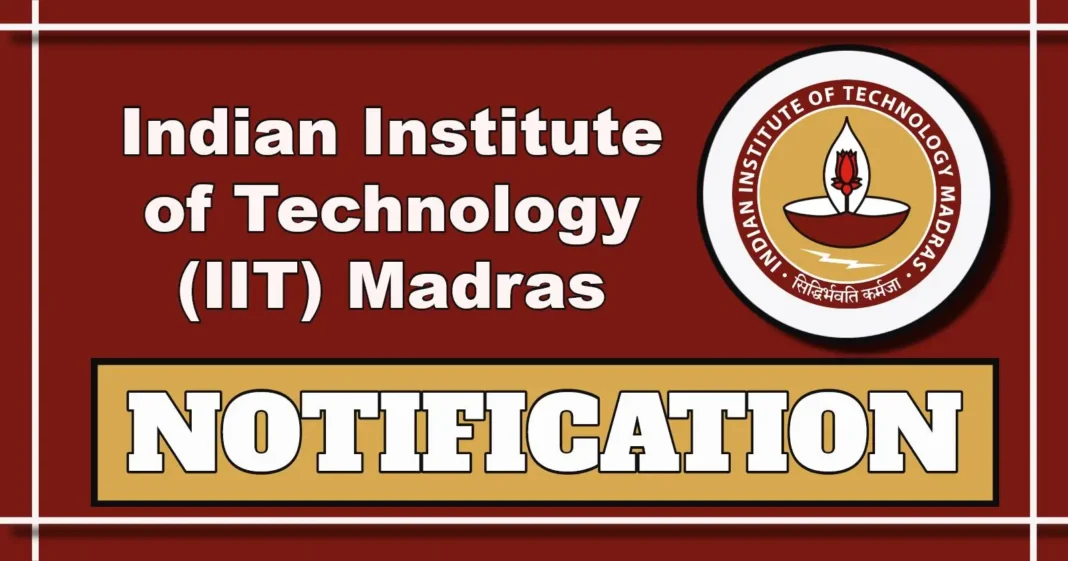 IIT Madras Notification 2025 Out for Junior Executive Post Under IC&SR Projects