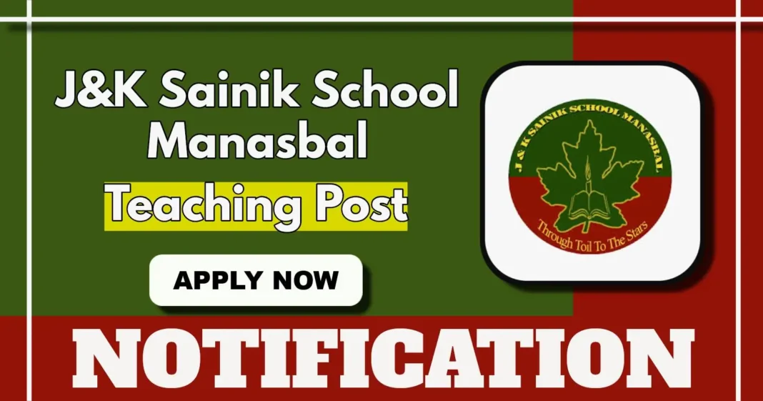 JK Sainik School Manasbal Teacher Vacancy 2025 – Walk-in Interview on May 3
