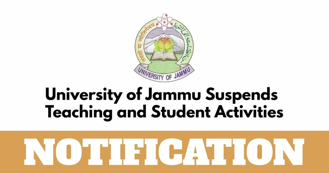 University of Jammu Suspends Teaching and Student Activities for 23 April 2025