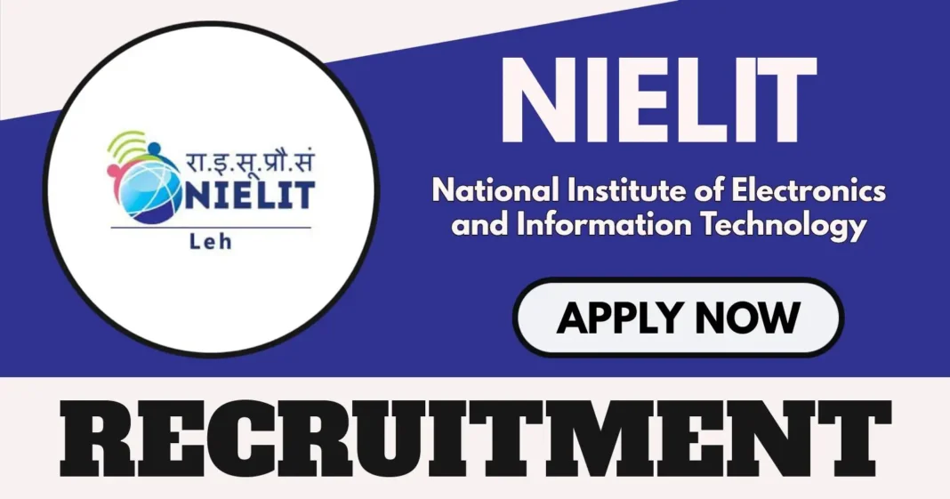 NIELIT Leh and Kargil Vacancies 2025 Out for Resource Person and Junior Resource Person Posts