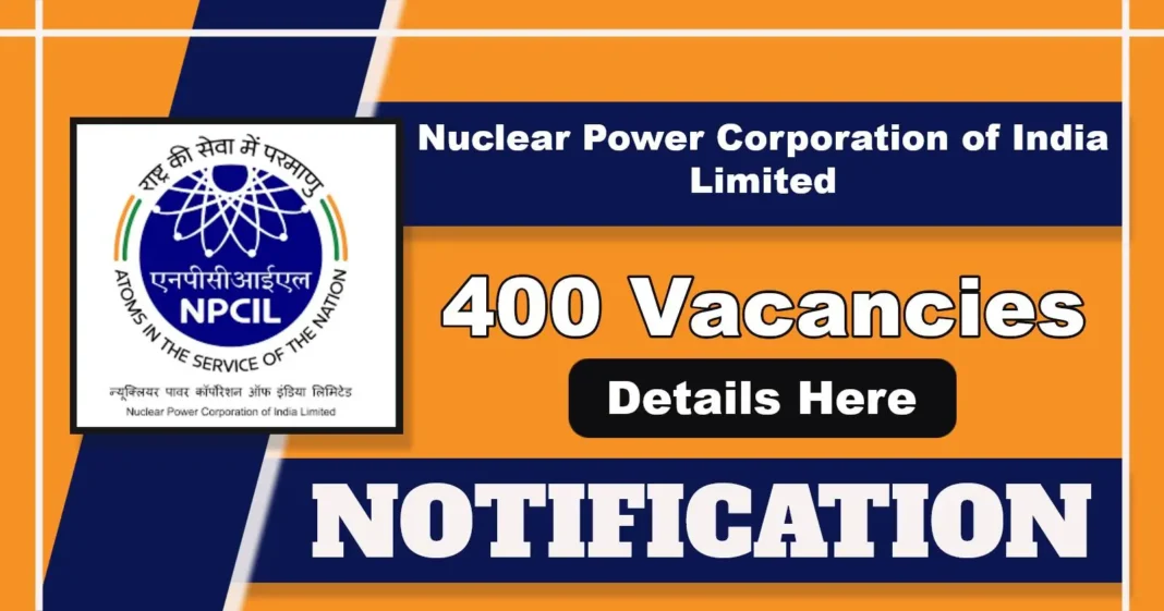 NPCIL Executive Trainee 2025 Notification Out for 400 Posts in Multiple Disciplines – Apply Online