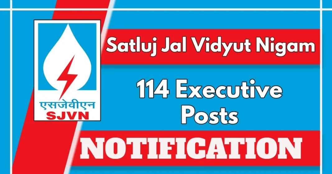 SJVN Executive Trainee 2025 – Apply Online for 114 Vacancies Across Multiple Disciplines