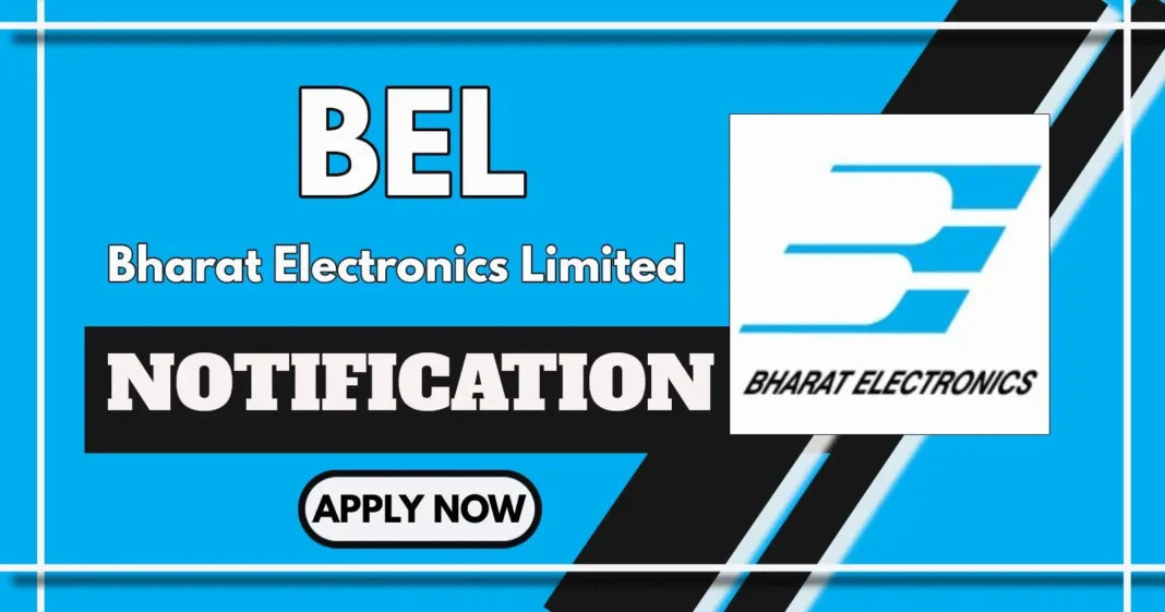 BEL Opens Online Applications for Junior Assistant and Senior Assistant Engineer Posts