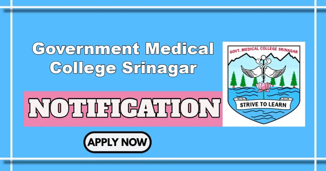 GMC Srinagar announces Vacancies for Senior Resident and Tutor Posts in Various Disciplines 2025