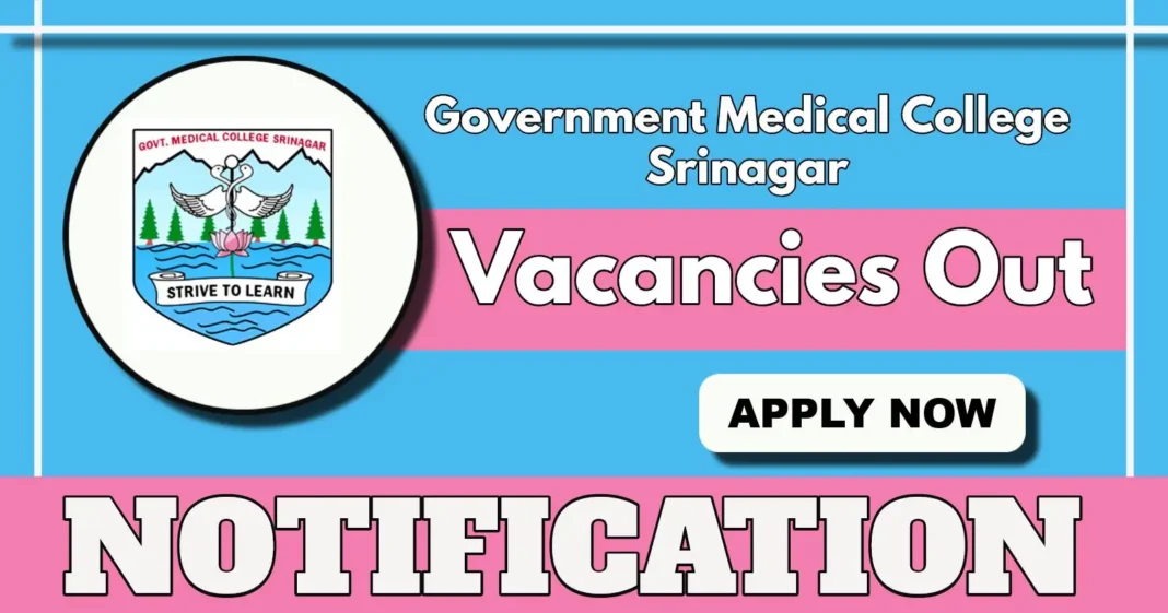 GMC Srinagar Notification Out for Medical Officer, Nurse & Counsellor Posts – Apply by 5 June