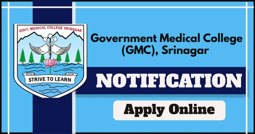 GMC Srinagar Invites Online Applications for Senior Resident and Tutor Posts in Various Disciplines