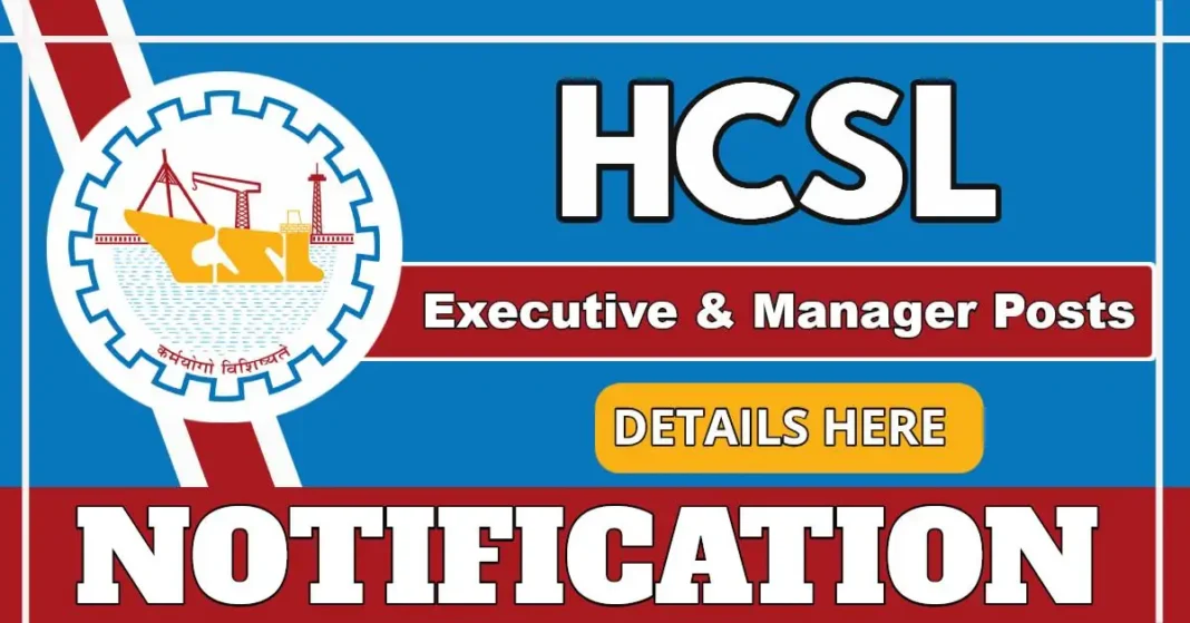 HCSL invites Online Applications for Executive and Managerial Posts, Apply Online Now