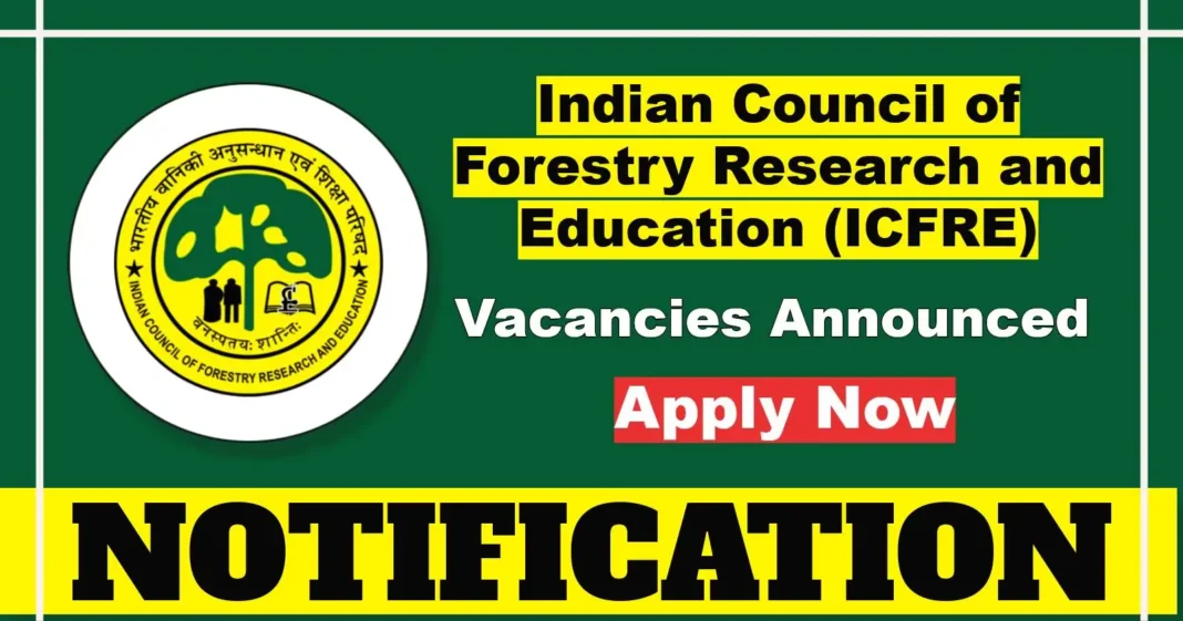 ICFRE Opens Online Applications for 25 Scientist B Posts in Multiple Disciplines