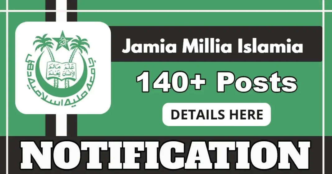 JMI Opens Offline Applications for 143 Non Teaching Posts, Apply by 31 July