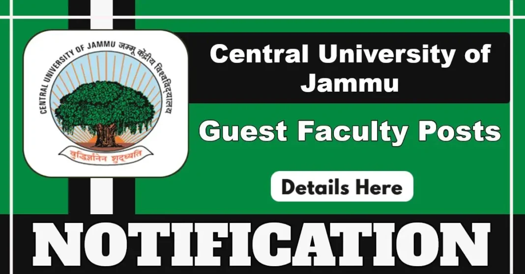 Central University of Jammu Guest Faculty Posts for Various Departments, Interview on 06 August