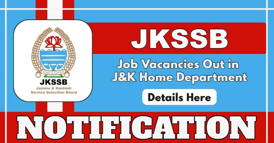 JKSSB Home Department Posts, Last Date on Sep 2, Apply for Assistant Scientific Officer, Assistant Superintendent Jail, Computer Assistant, and Laboratory Attendant