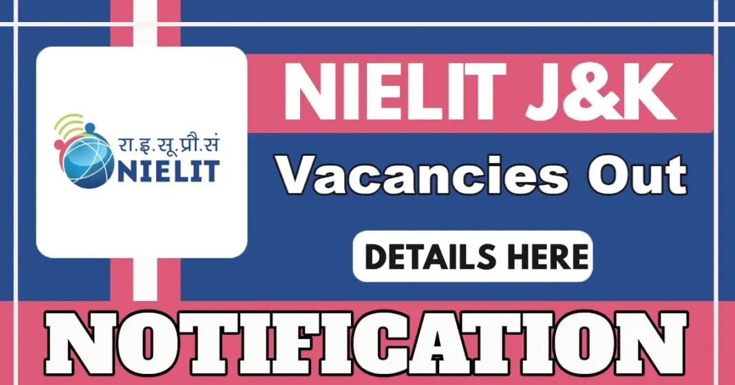 NIELIT J&K Vacancies 2025 – Apply for Lab Assistant and Supporting Staff Posts