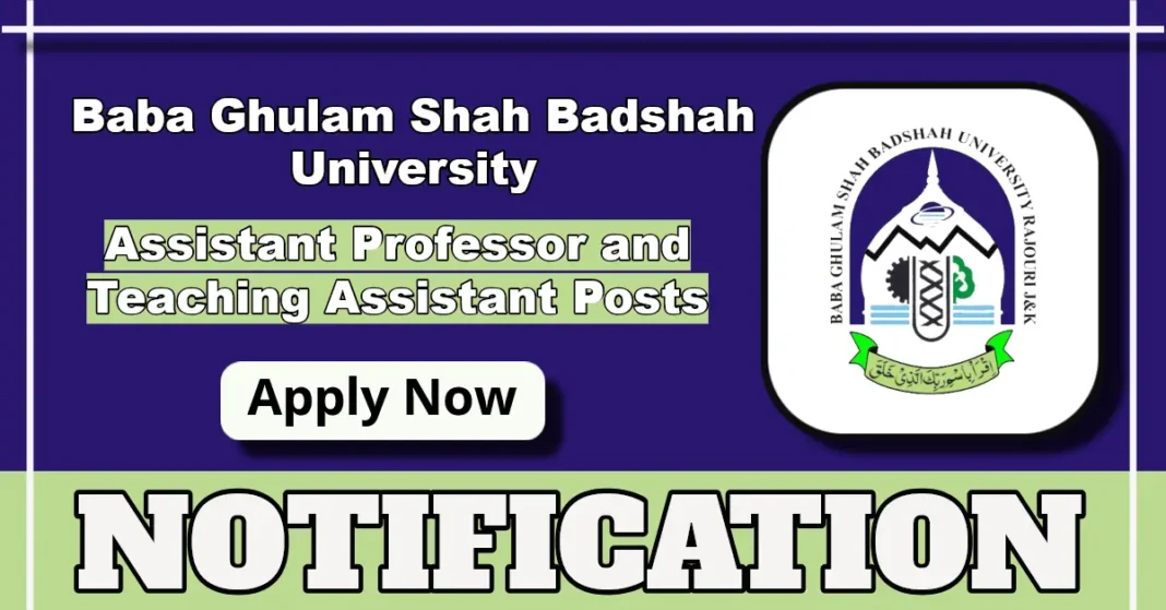 BGSBU Rajouri Assistant Professor and Teaching Assistant Posts Application Form 2025