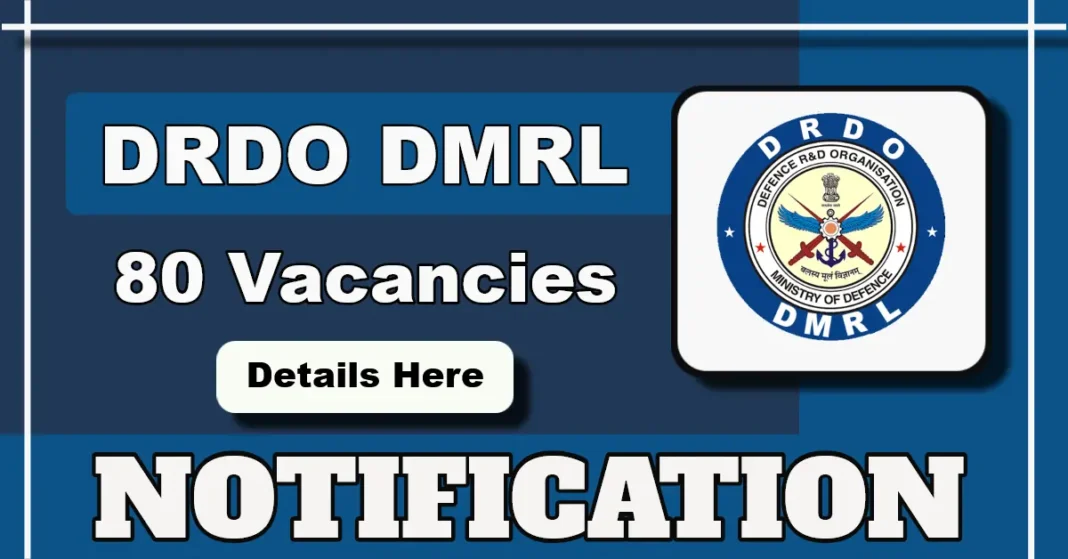 DRDO DMRL ITI Apprentice Notification for 80 Vacancies