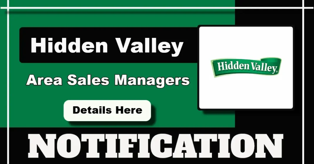 Hidden Valley hiring Area Sales Managers for Srinagar, North & South Kashmir