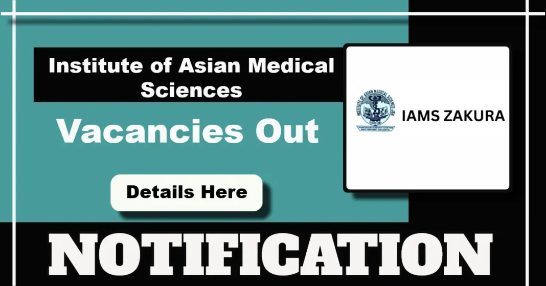 Institute of Asian Medical Sciences announces openings for Lab Technician and Librarian posts